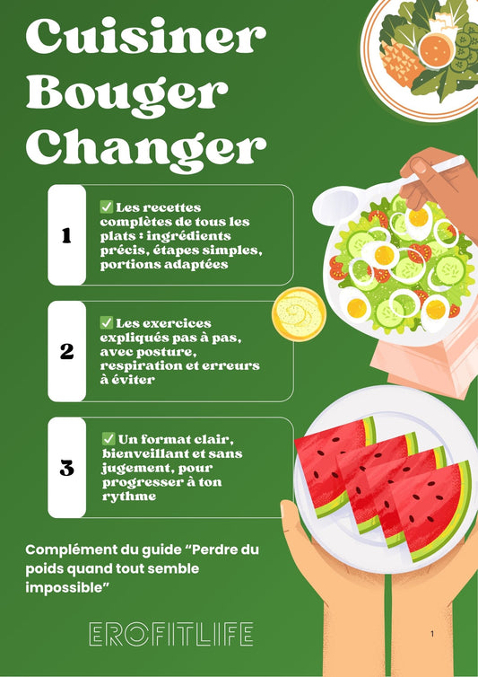 Perdre du poids quand tout semble impossible – Guide pratique pas à pas (Recettes détaillées et explications complètes des exercices du programme 7 jours)